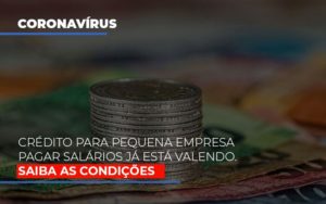 Credito Para Pequena Empresa Pagar Salarios Ja Esta Valendo - Escritório de Contabilidade em Osasco - SP |  Apoio Prime