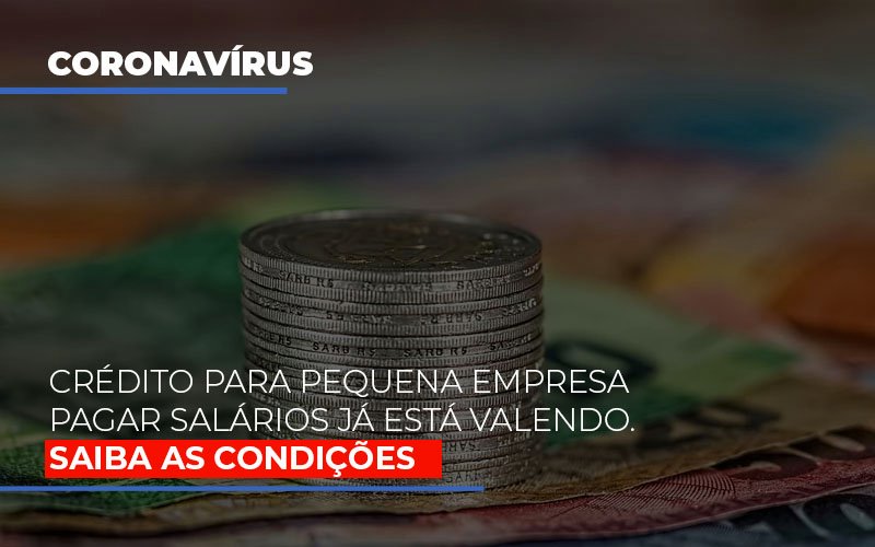 Credito Para Pequena Empresa Pagar Salarios Ja Esta Valendo - Escritório de Contabilidade em Osasco - SP |  Apoio Prime