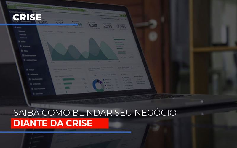 Dicas Praticas Para Blindar Seu Negocio Da Crise - Escritório de Contabilidade em Osasco - SP |  Apoio Prime