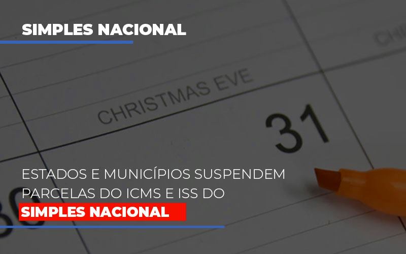 Suspensao De Parcelas Do Icms E Iss Do Simples Nacional Abrir Empresa Simples - Escritório de Contabilidade em Osasco - SP |  Apoio Prime