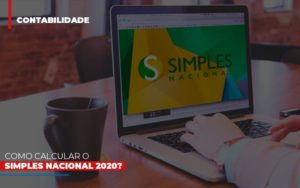 Como Calcular O Simples Nacional 2020 - Escritório de Contabilidade em Osasco - SP |  Apoio Prime