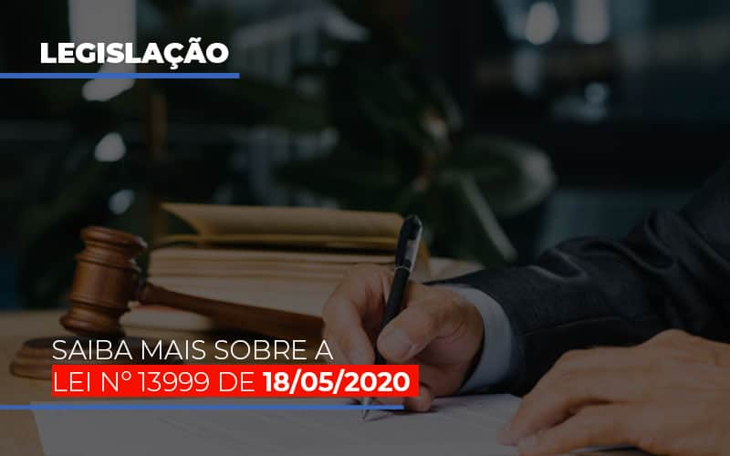 Lei N 13999 De 18 05 2020 - Escritório de Contabilidade em Osasco - SP |  Apoio Prime