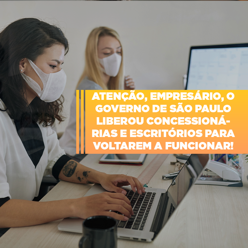 Sp Assina Hoje Autorizacao Para Reabertura De Concessionarias E Escritorios - Escritório de Contabilidade em Osasco - SP |  Apoio Prime