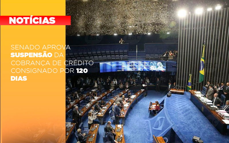 Senado Aprova Suspensao Da Cobranca De Credito Consignado Por 120 Dias - Escritório de Contabilidade em Osasco - SP |  Apoio Prime