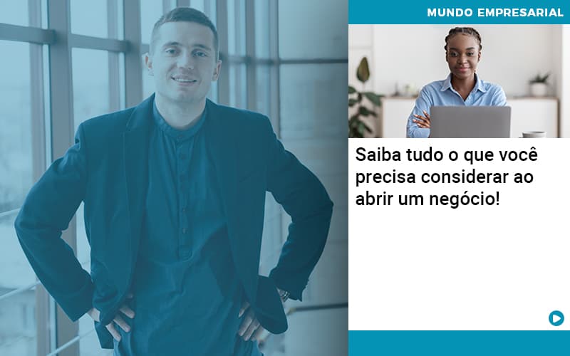 Saiba Tudo O Que Voce Precisa Considerar Ao Abrir Um Negocio Abrir Empresa Simples - Escritório de Contabilidade em Osasco - SP |  Apoio Prime